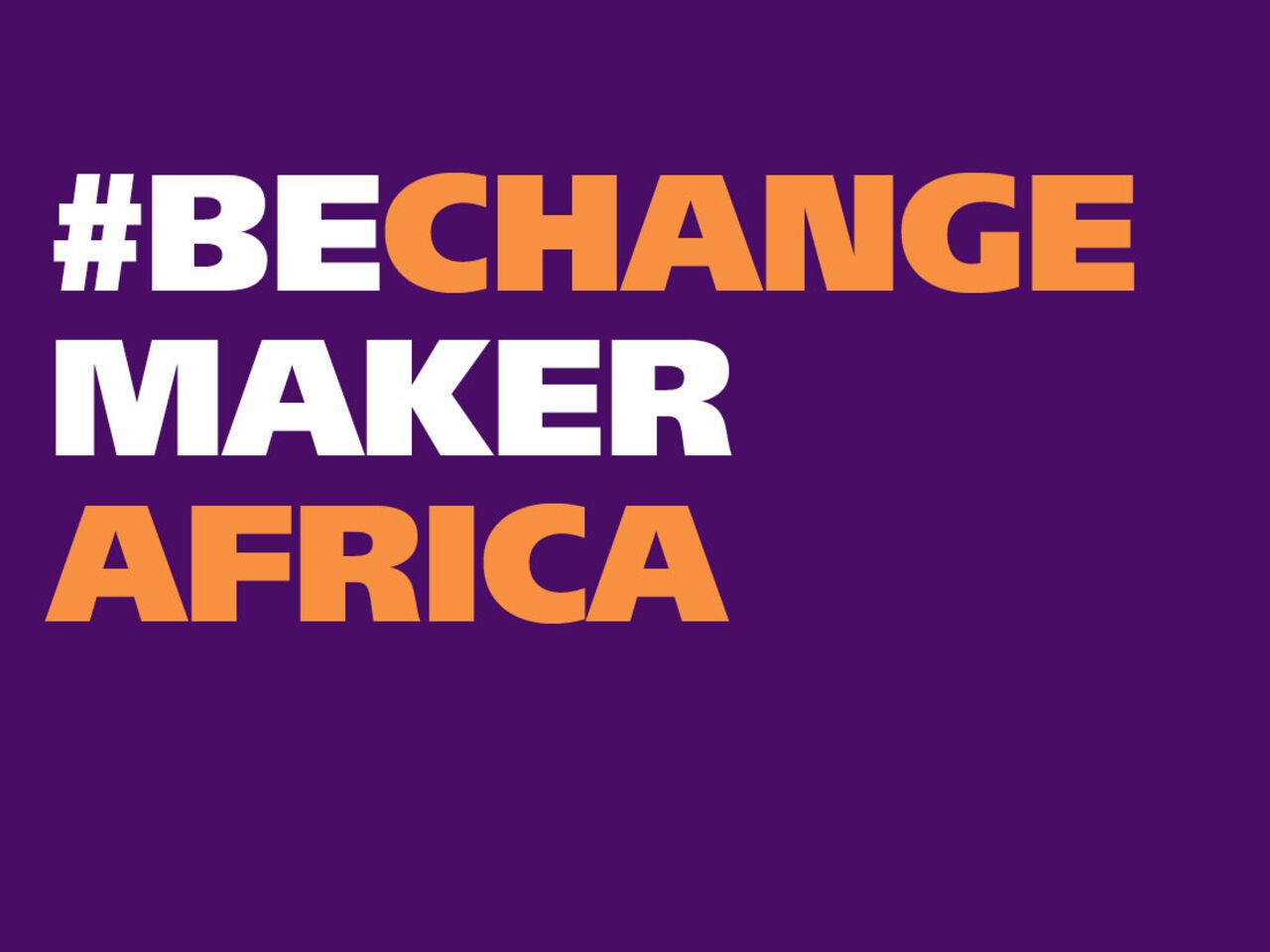 African Union hosts BeChangeMaker Africa information session on 15 July